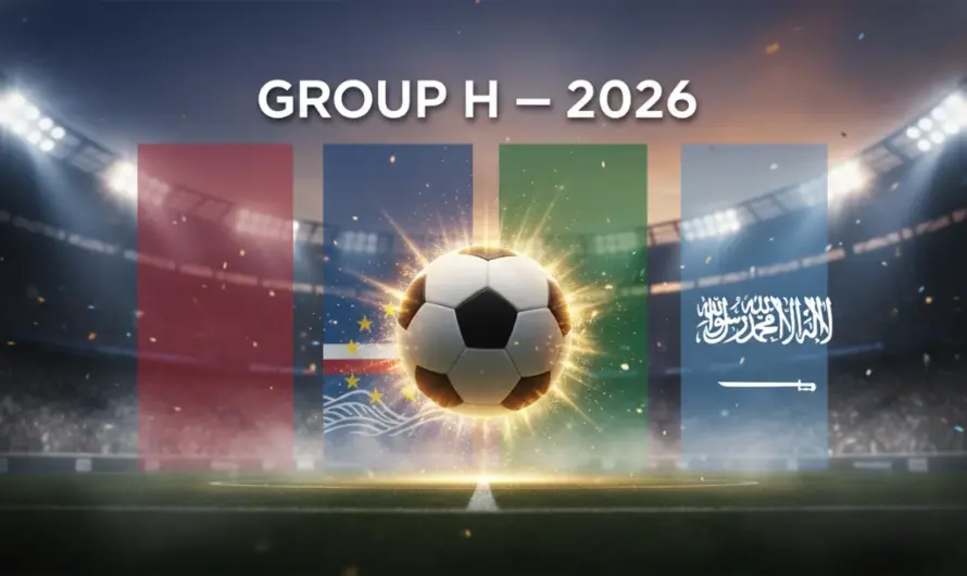 2026 Dünya Kupası H Grubu: İspanya’nın Gücü, Uruguay’daki Dönüşüm ve Cape Verde’nin Tarihi Yolculuğu